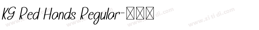 KG Red Hands Regular字体转换 KG Red Hands Regular字体转换